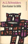 Schneiders, A.L. - Een kater in blik