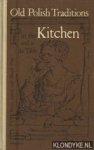 Lemis, Maria & Vitry, Henryk - Old Polish traditions in the kitchen and at the table