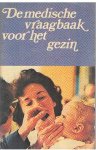 Fishbein, Dr. Morris - De medische vraagbaak voor het gezin