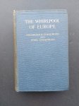 Archibald R. Colquhoun and Ethel Colquhoun - The whirlpool of europa, Austria hungary and the habsburg