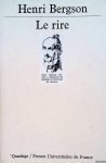 Bergson, henri - Le rire. Essai sur la signification du comique