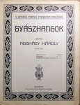 Aggházy, Carolus: - Gyászhangok. Zongorára Aggházy, Carolus: - Gyászhangok. Zongorára
