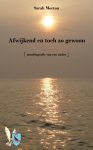 Sarah Morton - Afwijkend en toch zo gewoon - autobiografie van een autist Sarah Morton - Afwijkend en toch zo gewoon - autobiografie van een autist