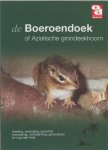 [{:name=>'P. Verberne', :role=>'A12'}] - De boeroendoek, of Aziatische grondeekhoorn / Over Dieren