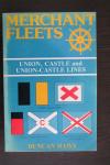 Duncan Haws - Merchant Fleets deel 18. Union, Castle and Union-Castle lines.