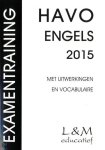 H.G.A. Honders - Examentraining Havo Engels 2015