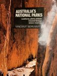 SERVENTY, V., - Australia's National Parks, landforms, plants, animals revealed through nature reserves.