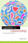 Kathryn Dean - Critical Realism: Interventions Routledge Critical Realism- Capitalism and Citizenship