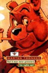 Toonder, Marten - Had ik maar beter geluisterd / Een ragfijn spel [De Pronen / De zonnige kijk / De Ombrenger / De Minionen]