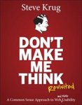 Steve Krug - Don't Make Me Think, Revisited
