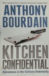 Anthony Bourdain 19965 - Kitchen Confidential