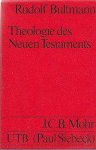 Bultmann - Theologie des Neuen Testaments