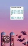 Thomas Grasberger - Gebrauchsanweisung Für München