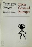 Zdenek V. Spinar 248495 - Tertiary frogs from Central Europe