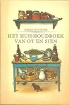 Buchner, Greetje .. Grafische verzorging door Leendert Stofbergen - Het huishoudboek van Ot en Sien