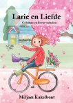 Mirjam Kakelbont - Larie en Liefde