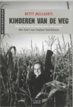 Betty Mellaerts - Kinderen van de weg / Getuigenissen