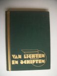 Braambeek H.J. van - Van lichten en schiften; Gedenkboek van de Nederlandsche Vereeninging van Spoor- en Tramwegpersoneel 1886-1936