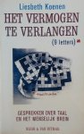 Koenen - VERMOGEN TE VERLANGEN       GESPREKKEN OVER TAAL EN MENS.BREIN