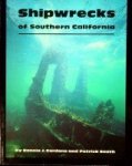 Cardone, B.J. and P. Smith - Shipwrecks of Southern California