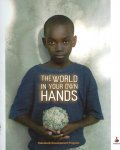 Beek, Lieky van e.a. - The World in your own hands.