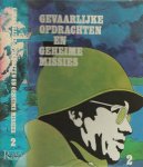 GEORGE KENT en vele anderen - GEVAARLIJKE OPDRACHTEN EN GEHEIME MISSIES van spionnen, agenten en soldaten in de tweede wereldoorlog  * Mijn beschermeling:CHURCHILL * *Generaal Eisenhower kroop door het oog van de naald [DEEL]2