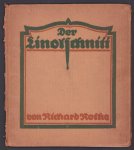 Rothe, Richard (1885-) - Der Linolschnitt, sein Wesen und seine Technik