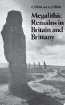 Alexander Thom ,  Archibald Stevenson Thom - Megalithic Remains in Britain and Brittany