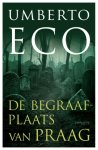 Umberto Eco 24080 - Begraafplaats van Praag Umberto Eco 24080 - Begraafplaats van Praag