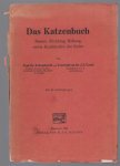 R Reinhardt - Das katzenbuch; rassen, zuchtung, haltung, sowie krankheiten der katze,