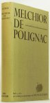 POLIGNAC, MELCHIOR, DE - Anti-Lucretius of over God en de natuur. Boek 1, 5 en 9. Met vertaling en aantekeningen van P.M.M. Geurts.