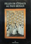 MASSAUT Jean-Pierre - Filles de cîyeaux au pays mosan