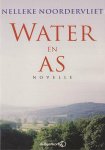 Nelleke Noordervliet - Water en as