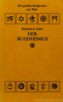 GARD, R.A. - Der Buddhismus. Aus dem Englischen übertragen von A. Markus. Mit einem Vorwort von N. Bouvier.