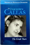 Nicholas Petsalis-Diomidis 302963 - The Unknown Callas The Greek Years