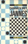 Lauwen, Piet - Dammen met Jannes -Voor beginners