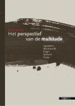 Sonja Lavaert - Het perspectief van de multitude agamben Machiavelli Negri Spinoza Virno
