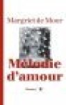 Moor, Margriet de genummerd exemplaar - Mélodie d'amour