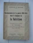 Bigwood, E. J. - Enseignements de la guerre 1939-1945 dans le domaine de la Nutrition.