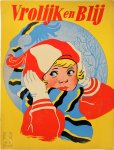  - Vrolijk en blij