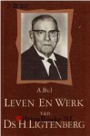 Bel, A - Leven en werk van Ds. H. Lichtenberg