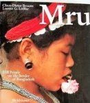 Brauns, Claus-Dieter / Löffler, Lorenz G. - Mru, Hill People on the Border of Bangladesh