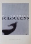 P.F. Thomese, Corrie van Binsbergen - Schaduwkind