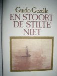 Gezelle, Guido - En stoort de stilte niet