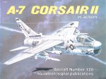 Greer, Don - A-7 Corsair II in Action Greer, Don - A-7 Corsair II in Action