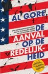 Al Gore - De aanval op de redelijkheid