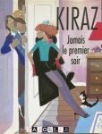 Kiraz - Jamais le premier soir