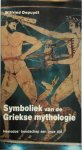 Wilfried Depuydt 121796 - Symboliek van de Griekse mythologie Hesiodos' boodschap aan onze tijd