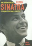 Chris Ingham 40438 - The rough guide to Frank Sinatra [ the songs, the films, the style ]