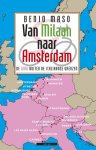 Benjo Maso - Van Milaan naar Amsterdam